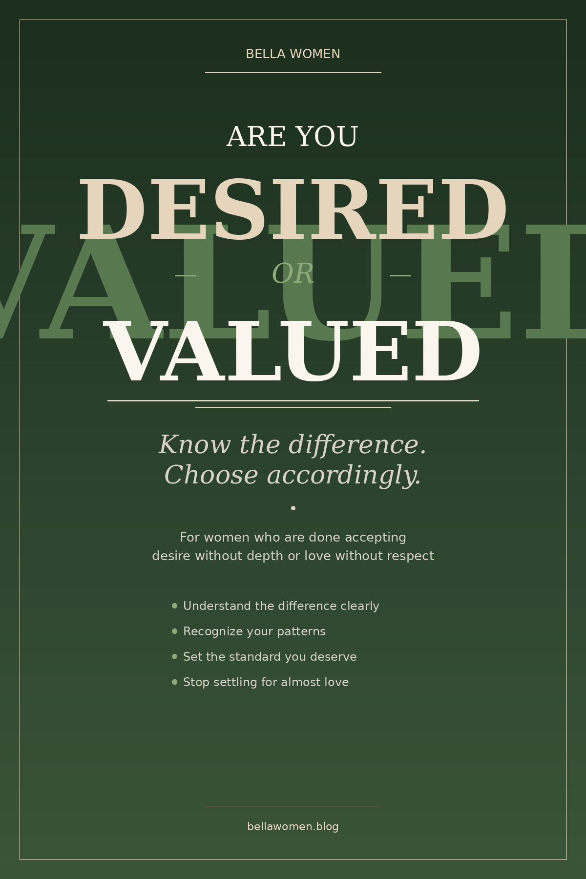 Desired or Valued